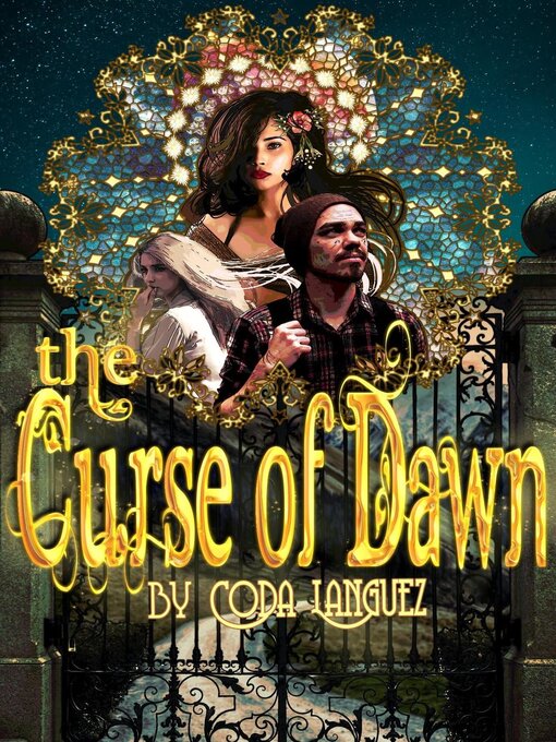 Title details for The Curse of Dawn by Coda Languez - Available